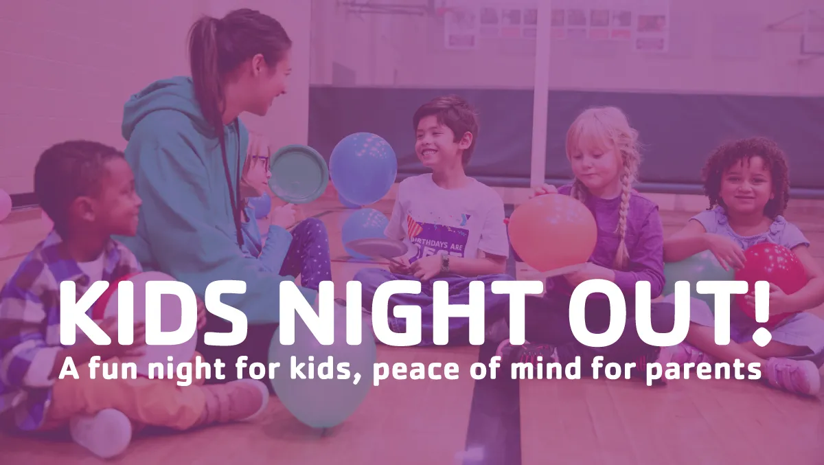 Kids Night Out - Two Rivers YMCA